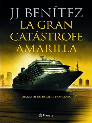 cover image of La gran catástrofe amarilla